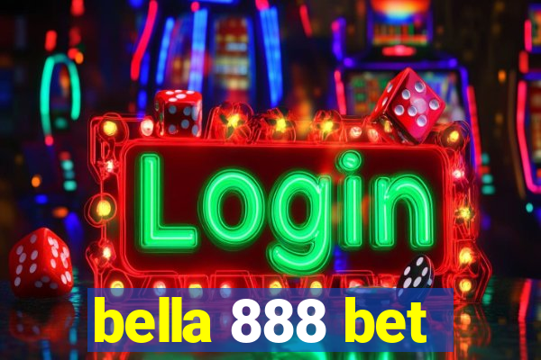 bella 888 bet